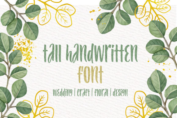 Tall Handwritten: A Modern Typeface for Digital Design